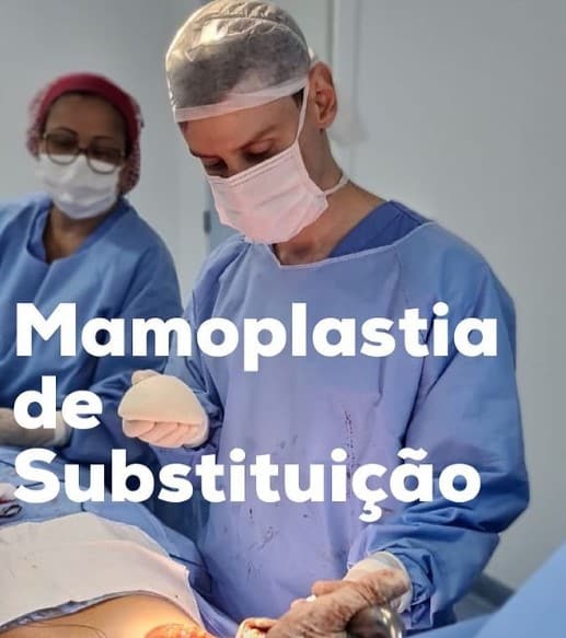 mamoplastia substituicao